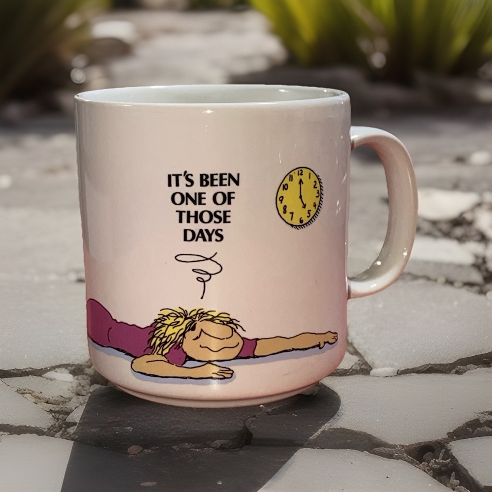 Vintage "It's Been One of Those Days"‎ Mug Cup Russ Berrie & Co. 1990s